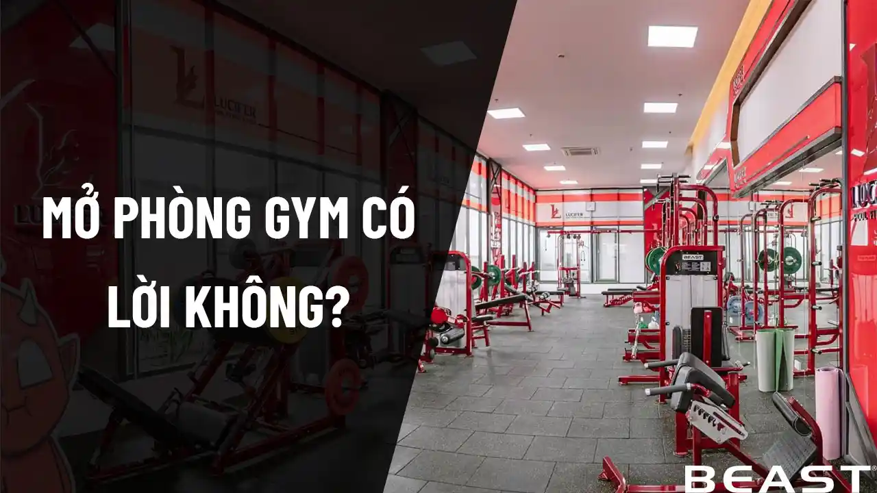 Mở phòng Gym có lời không